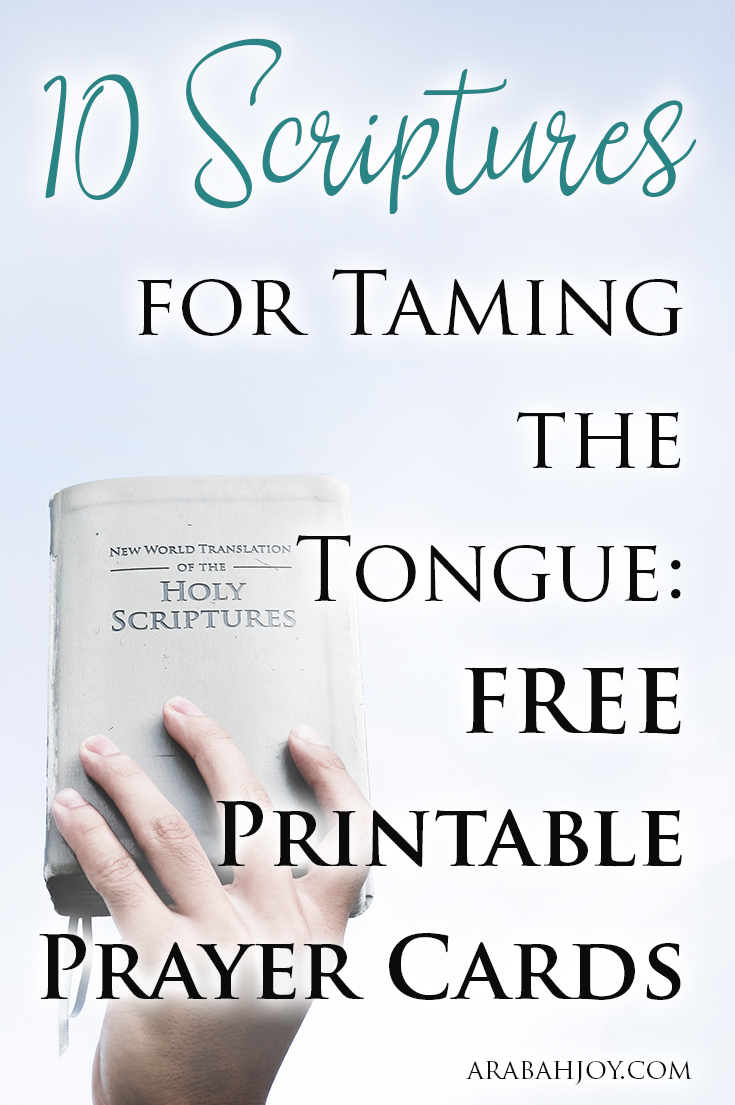 10 Scriptures For Taming The Tongue Free Printable Prayer Cards - Arabah - Free Printable Prayer Cards