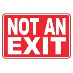 12 In. X 8 In. Plastic Not An Exit Sign Pse 0091   The Home Depot   Free Printable No Exit Signs