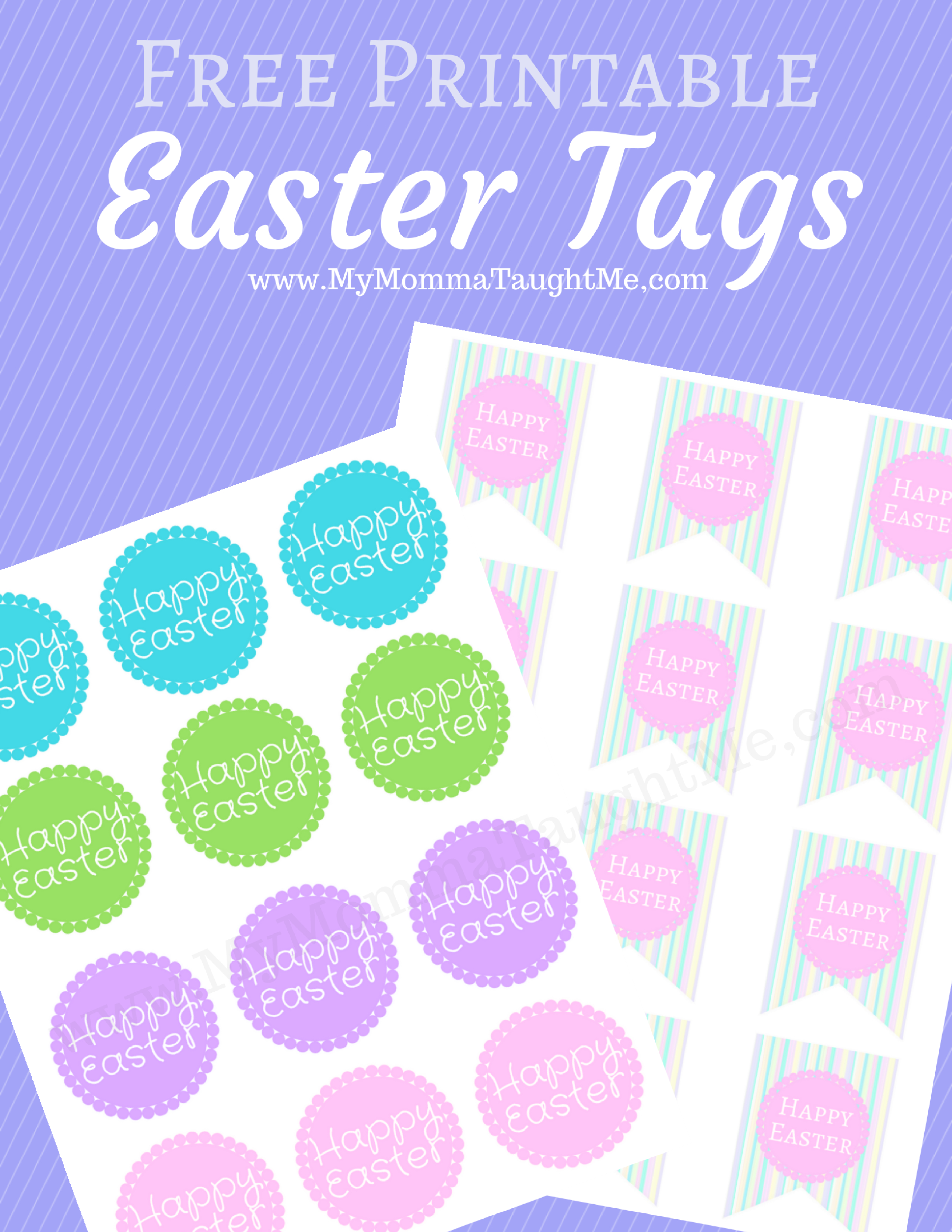2 Different Free Printable Happy Easter Tags - My Momma Taught Me - Free Printable Easter Tags