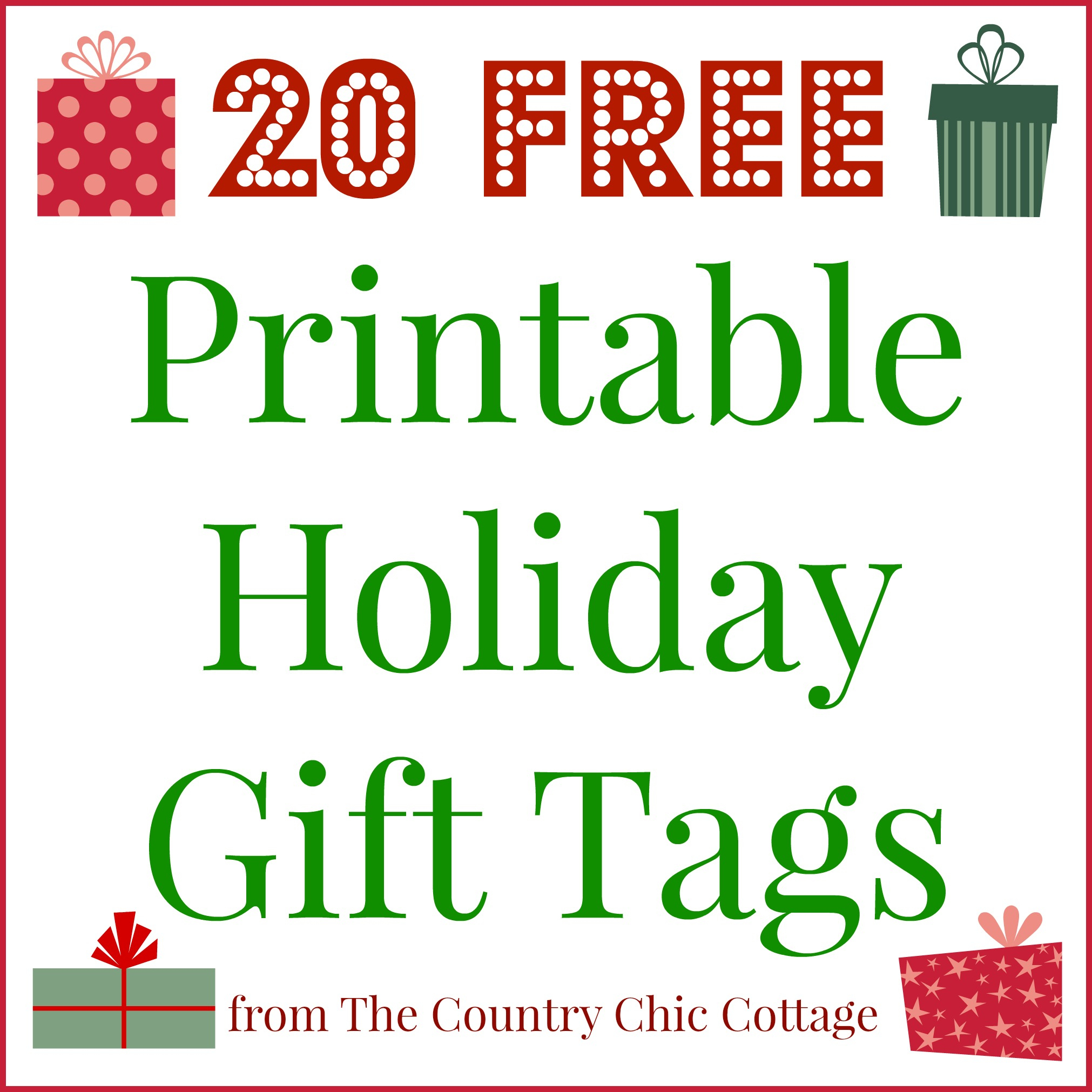 20 Printable Holiday Gift Tags (For Free!!) - The Country Chic Cottage - Free Printable Christmas Gift Tags