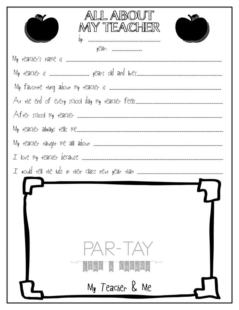 All About My Teacher- Free Teacher Appreciation Printable - Party - All About My Teacher Free Printable