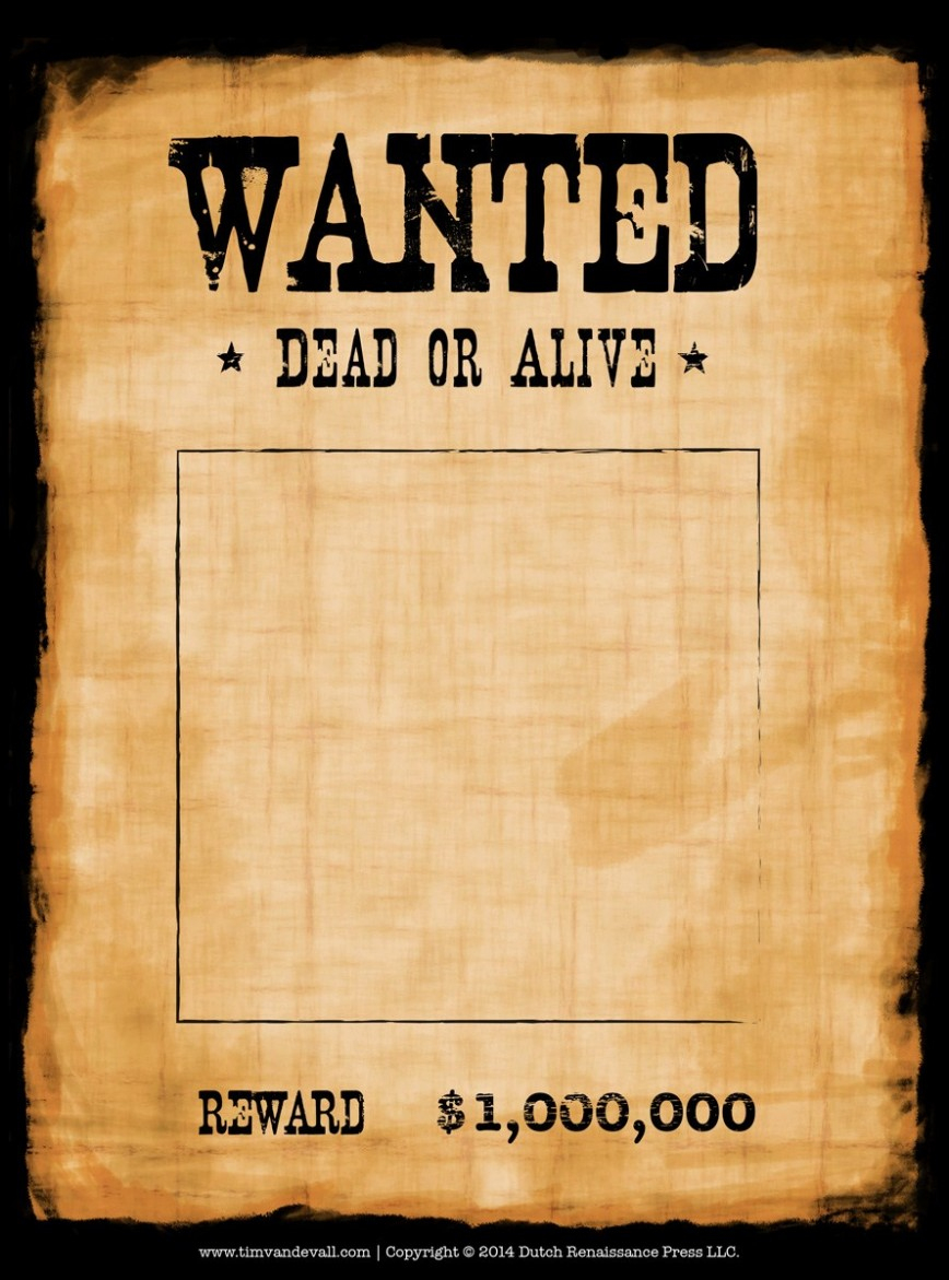 Astounding Free Wanted Poster Template Printable ~ Ulyssesroom - Wanted Poster Printable Free