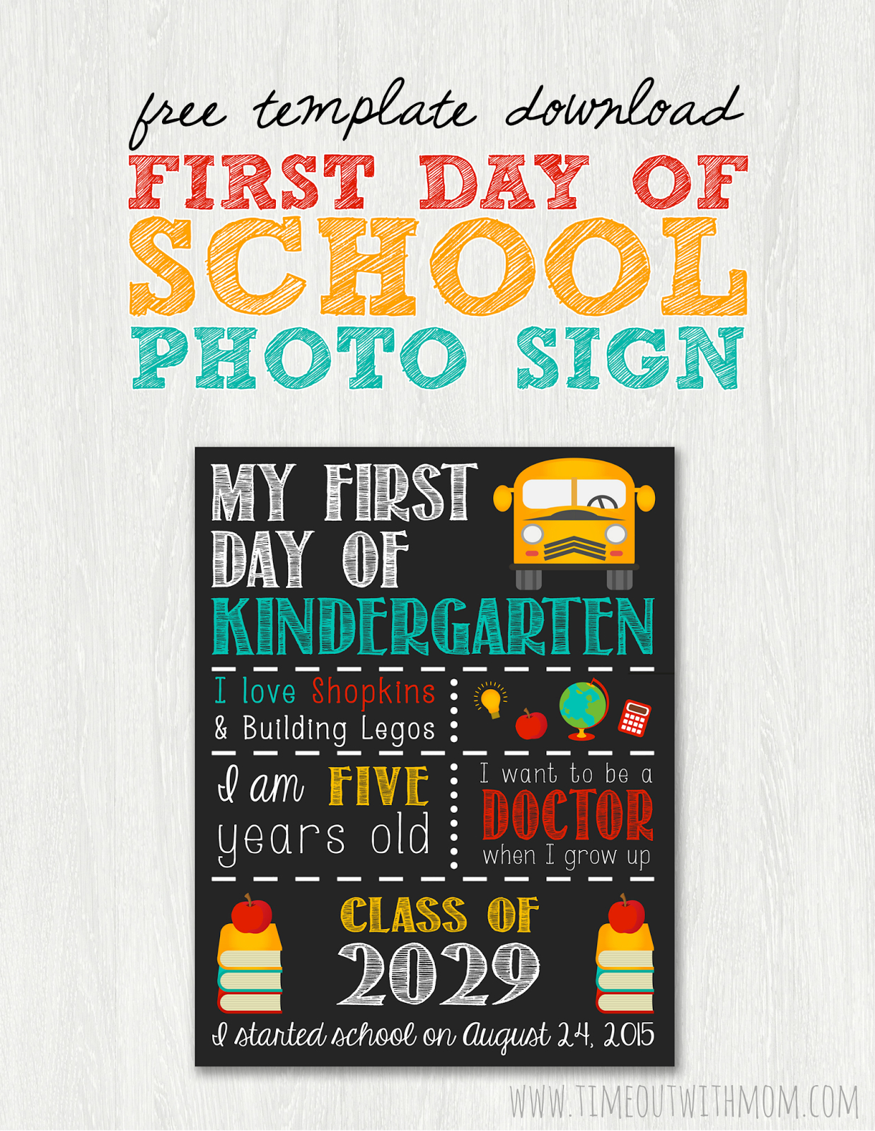 Back To School Sign Template And Tutorial - First Day Of School Printable Free