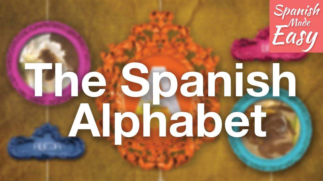 Basic Spanish Lesson 1 | The Spanish Alphabet And Pronunciation - Spanish Alphabet Flashcards Free Printable