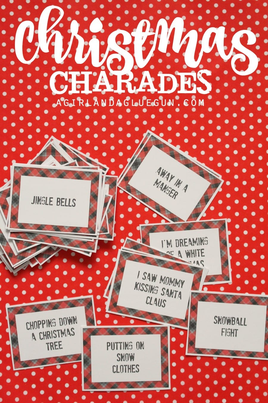 Christmas Charades Game And Free Printable Roundup! - A Girl And A - Christmas Song Lyrics Game Free Printable