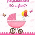 Congratulations Wedding Card And Get Inspired To Create Your Own   Congratulations On Your Baby Girl Free Printable Cards