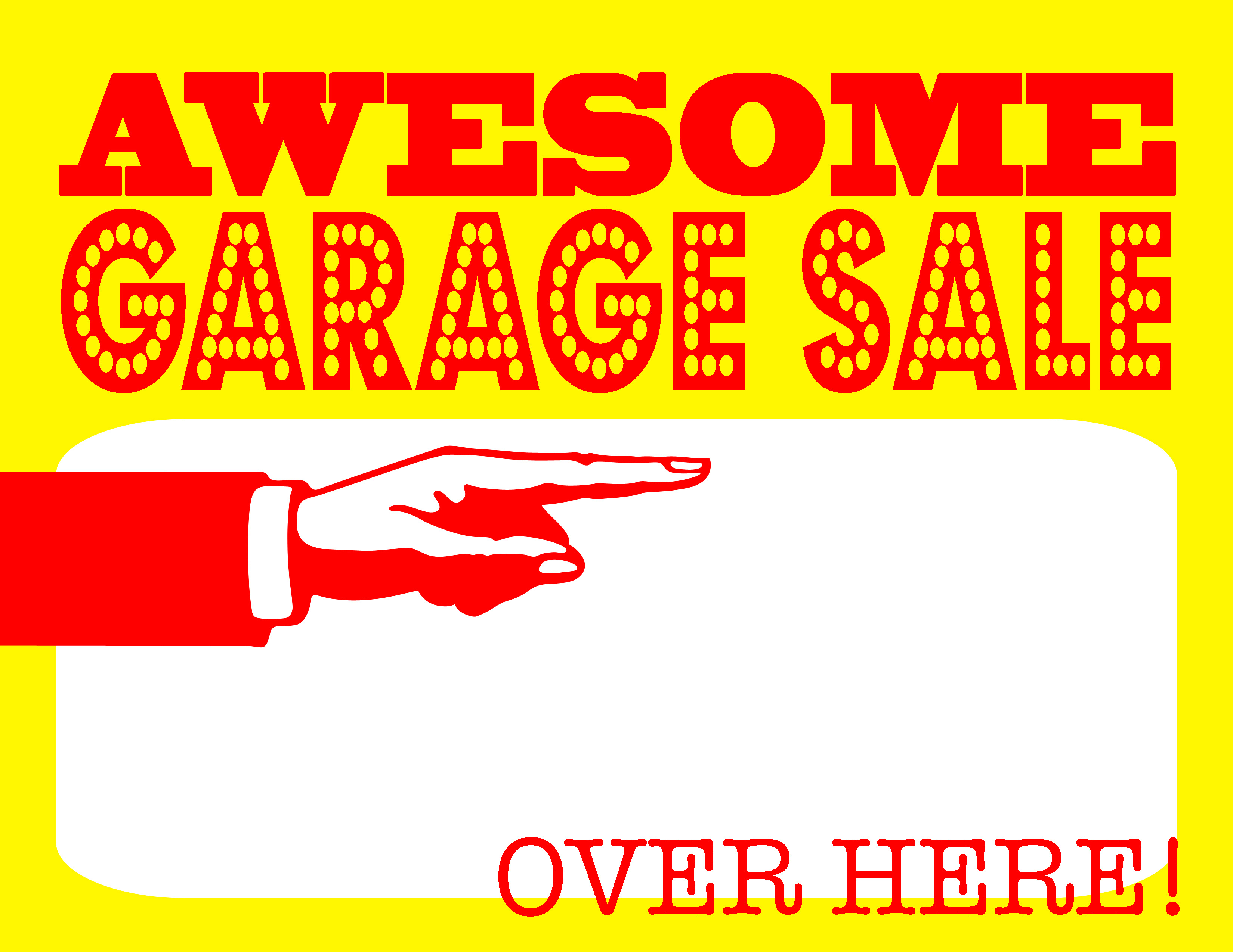 Diy Printable Awesome Garage Sale Signs - Free Printable Yard Sale Signs