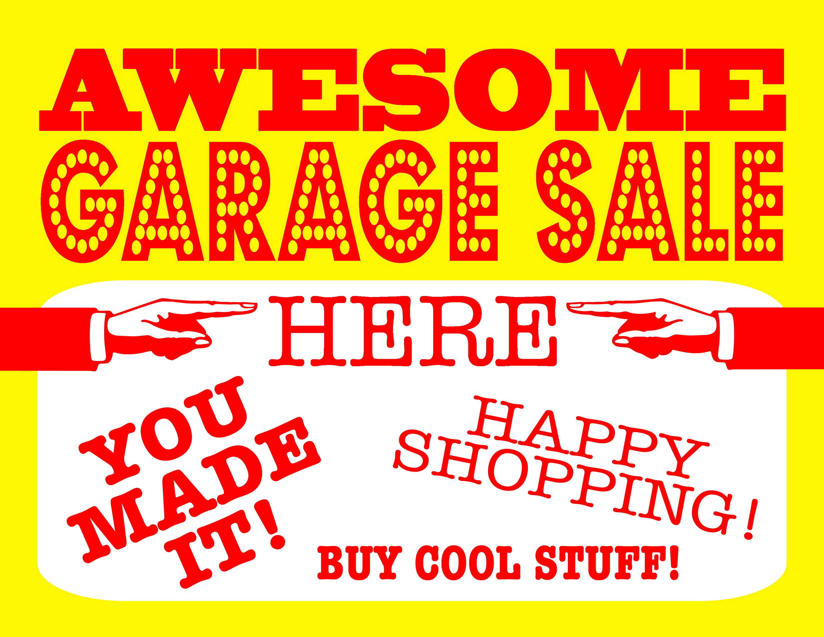 Diy Printable Awesome Garage Sale Signs - Free Printable Yard Sale Signs