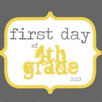 First Day Of 4Th Grade. Free Printable Www.elliebeandesign   First Day Of Fourth Grade Free Printable