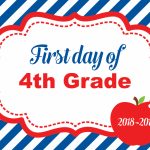 First Day Of School Sign   Free Printables   Behind The Scenes Belle   First Day Of Fourth Grade Free Printable