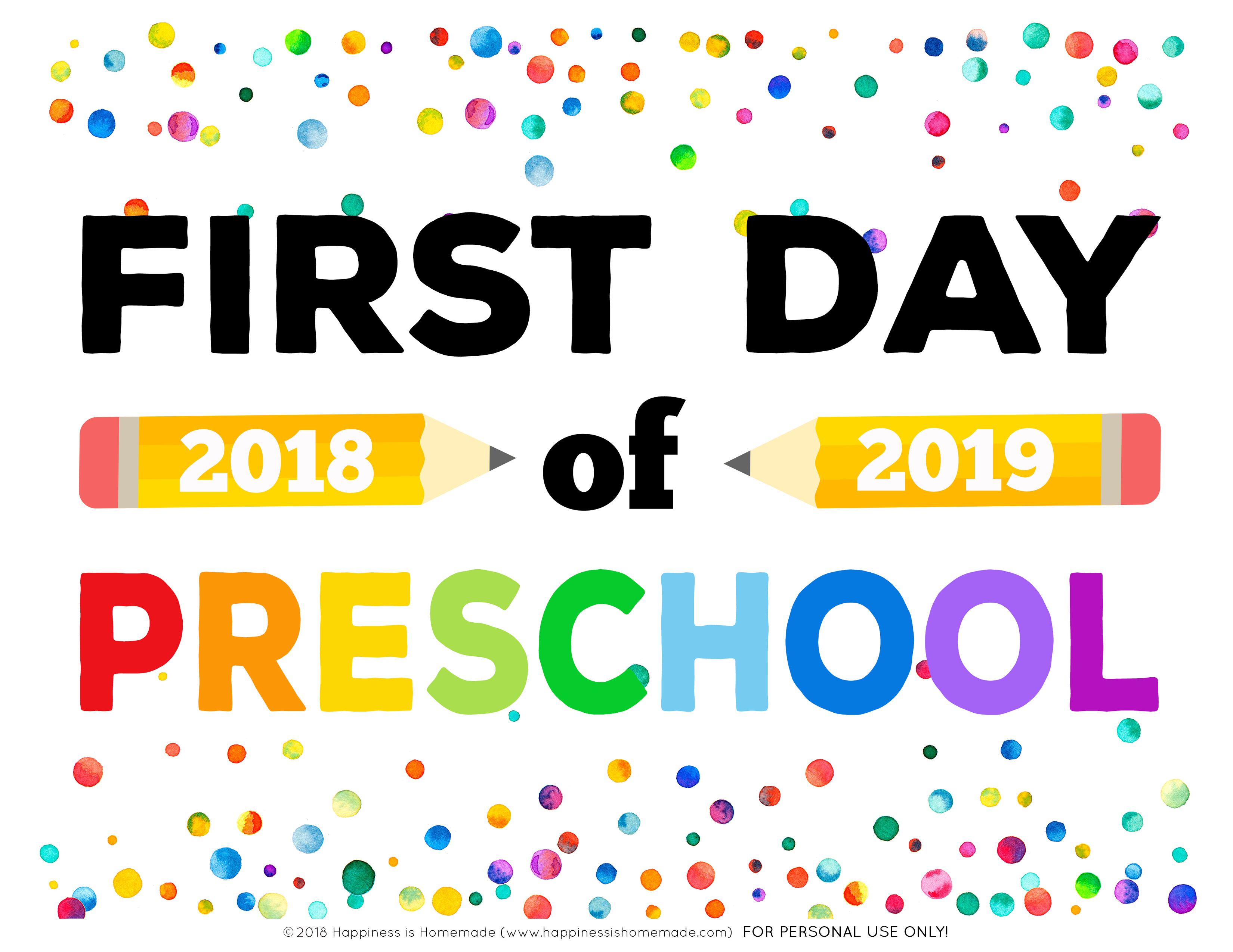 First Day Of School Signs - Free Printables - Happiness Is Homemade - First Day Of School Printable Free