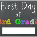 Free Back To School Printable Chalkboard Signs For First Day Of   First Day Of 3Rd Grade Free Printable
