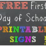 Free Back To School Printable Chalkboard Signs For First Day Of   First Day Of Kindergarten Sign Free Printable