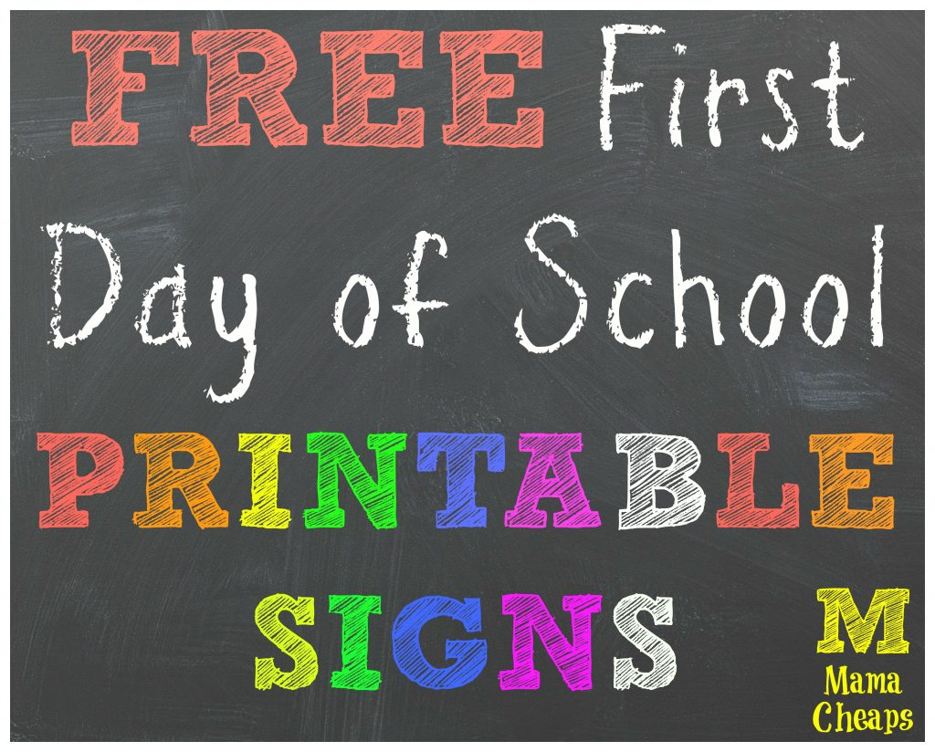 Free Back To School Printable Chalkboard Signs For First Day Of - First Day Of Kindergarten Sign Free Printable