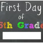Free Back To School Printable Chalkboard Signs For First Day Of   First Day Of Second Grade Free Printable Sign
