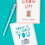 Free Funny Printable Birthday Cards For Adults   Eight Designs!   Free Printable Humorous Birthday Cards