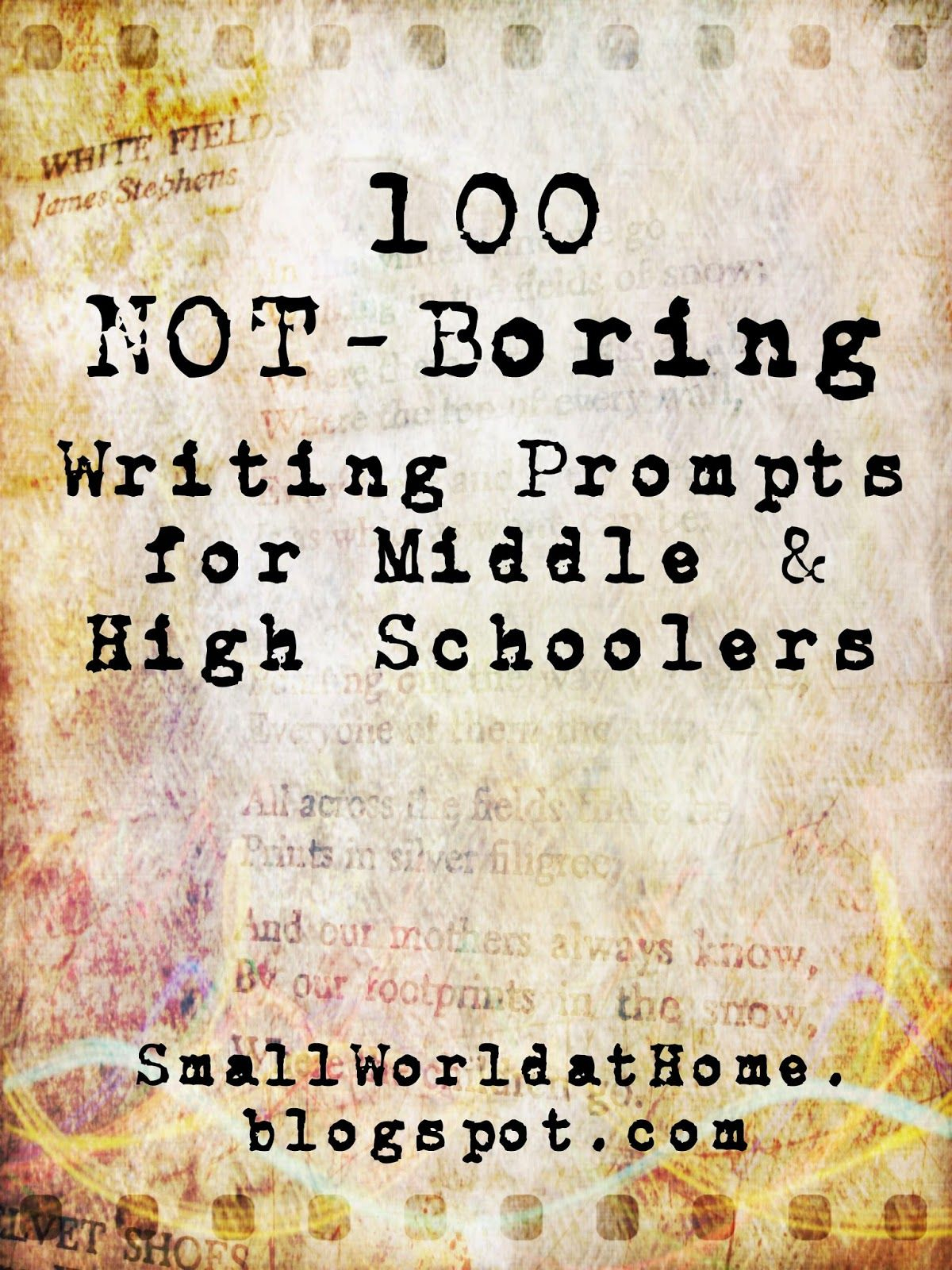 Free List Of 100 Not-Boring Writing Prompts For Middle And High - Free Printable Writing Prompts For Middle School