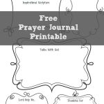 Free Prayer Journal Printable | Intentional Hospitality   Free Printable Prayer Journal