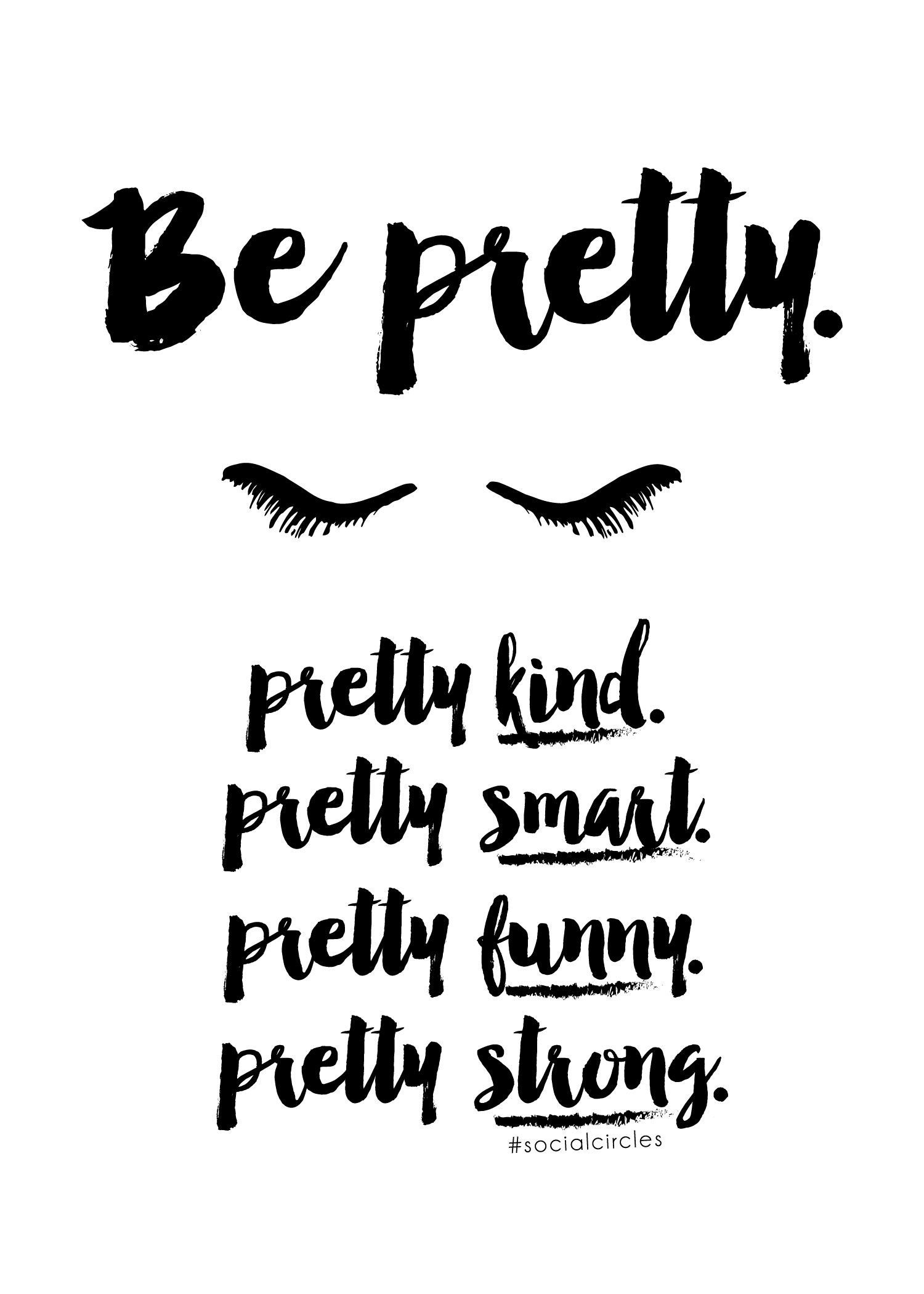 Free Printable 5X7 Quote &amp;quot;be Pretty&amp;quot; #socialcirclecards | Livia - Free Printable Quotes And Sayings