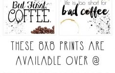 Free Printable Art: The Coffee Collection | Fabulous Diy Home Decor – Free Printable Coffee Bar Signs