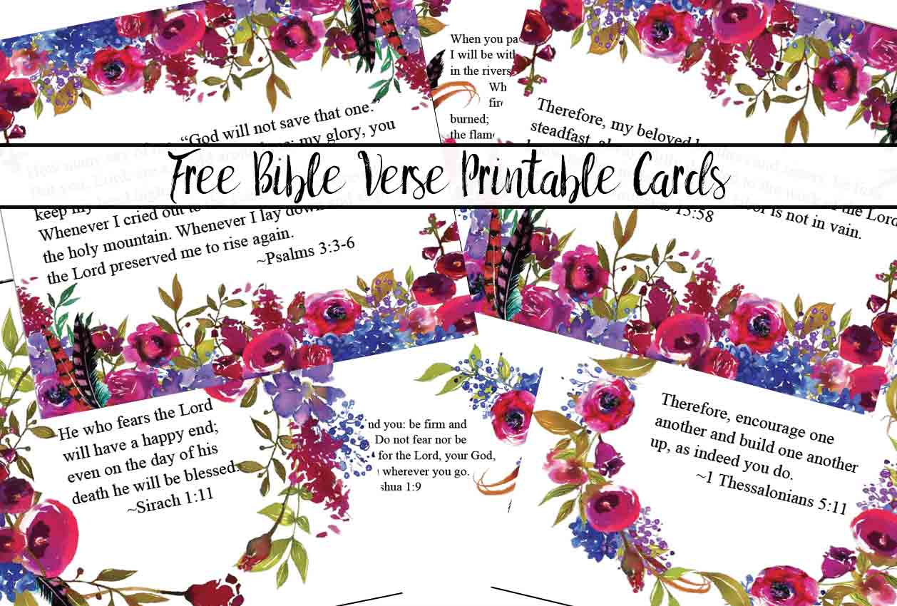 Free Printable Bible Verse Cards For When You Need Encouragement - Free Printable Bible Verse Cards
