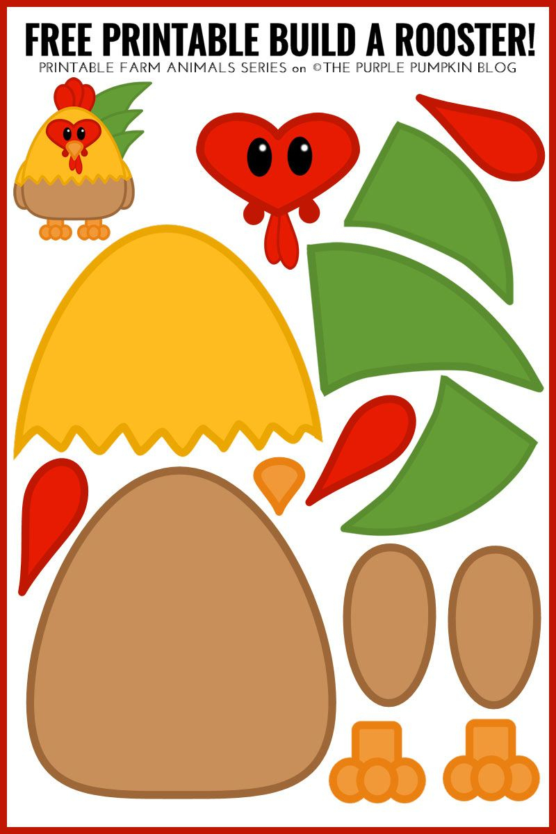 Free Printable Build A Rooster! / Printable Animals Series - Free Printable Farm Animals