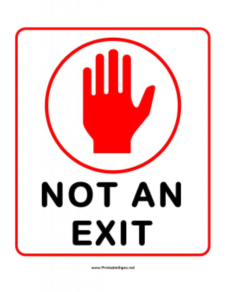 Free Printable Exit Signs | Free Printable - Free Printable No Exit Signs