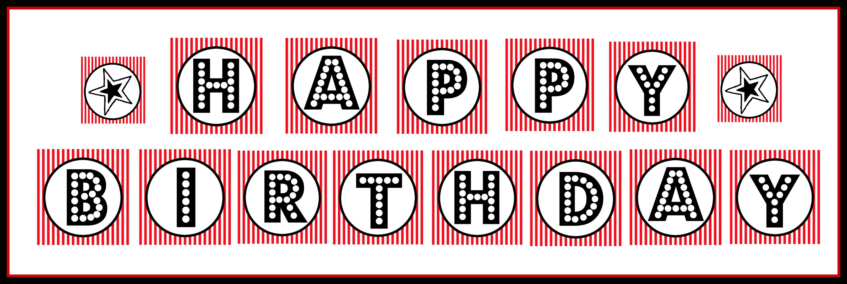 Free Printable &amp;quot;happy Birthday&amp;quot; Banner / Red, Black &amp;amp; White - Diy Birthday Banner Free Printable