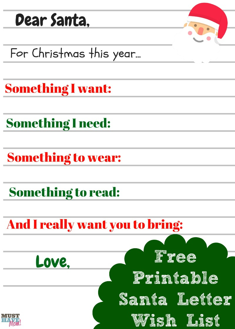 Free Printable Kids Christmas Wish List Santa Letter - Must Have Mom - Free Printable Christmas Wish List