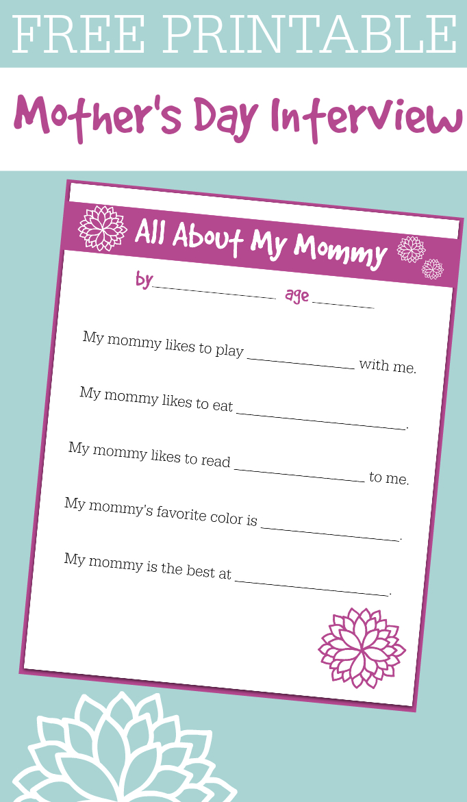 Free Printable Mother&amp;#039;s Day Interview For Kids - No Time For Flash Cards - Free Printable Mother&amp;#039;s Day Questionnaire