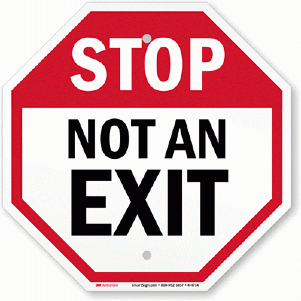 Free Printable Not An Exit Sign | Free Printable - Free Printable Not An Exit Sign