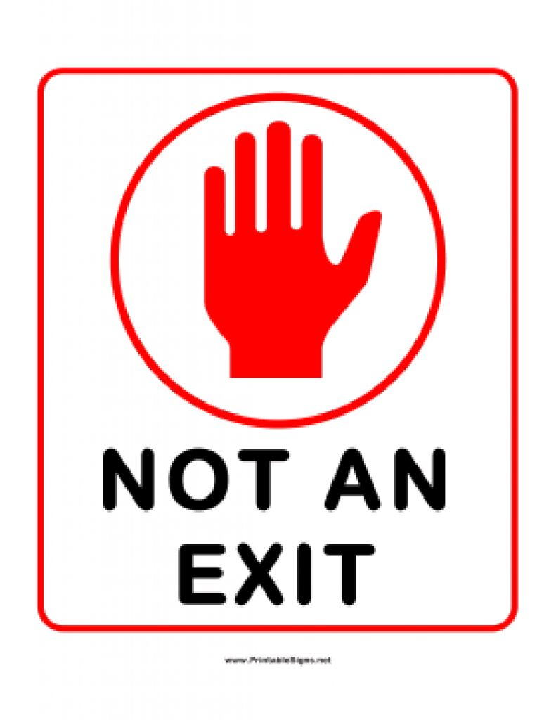 Free Printable Not An Exit Sign | Free Printable - Free Printable Not An Exit Sign