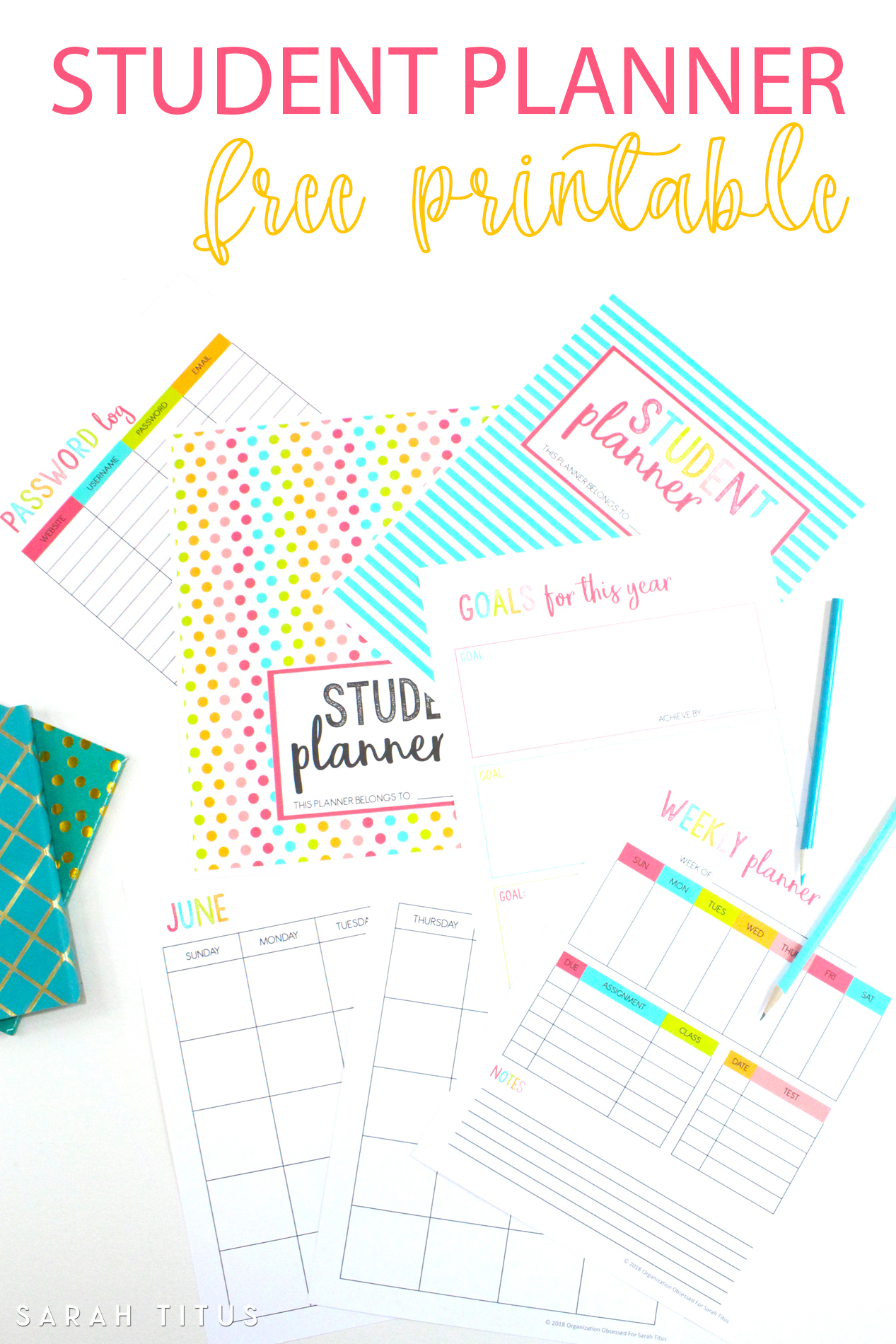 Free Printable Student Planner {46 Pages} - Sarah Titus - Free Printable Student Planner