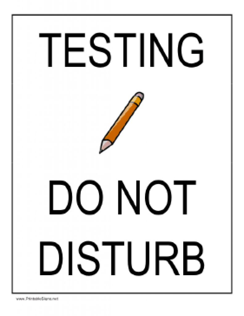 Free Printable Testing Signs | Free Printable - Free Printable Testing Signs