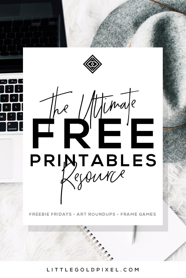 Free Printables • Design &amp;amp; Gallery Wall Resources • Little Gold Pixel - Free Printable Posters