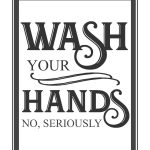 Free Vintage Bathroom Printables | Printables ** | Bathroom Quotes   Free Wash Your Hands Signs Printable