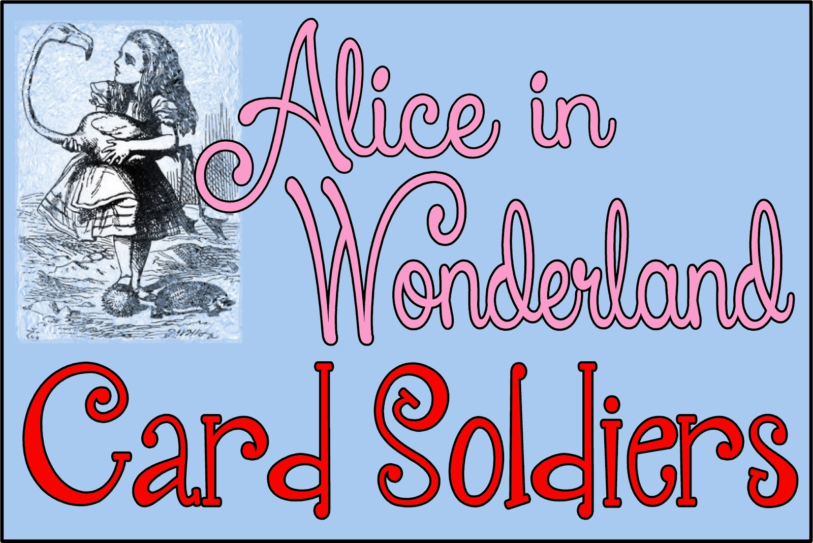 Hollyshome Family Life: Alice In Wonderland Card Soldiers - Free - Alice In Wonderland Signs Free Printable