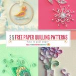 How To Quill Paper: 40+ Free Paper Quilling Patterns | Crafts   Free Printable Quilling Patterns