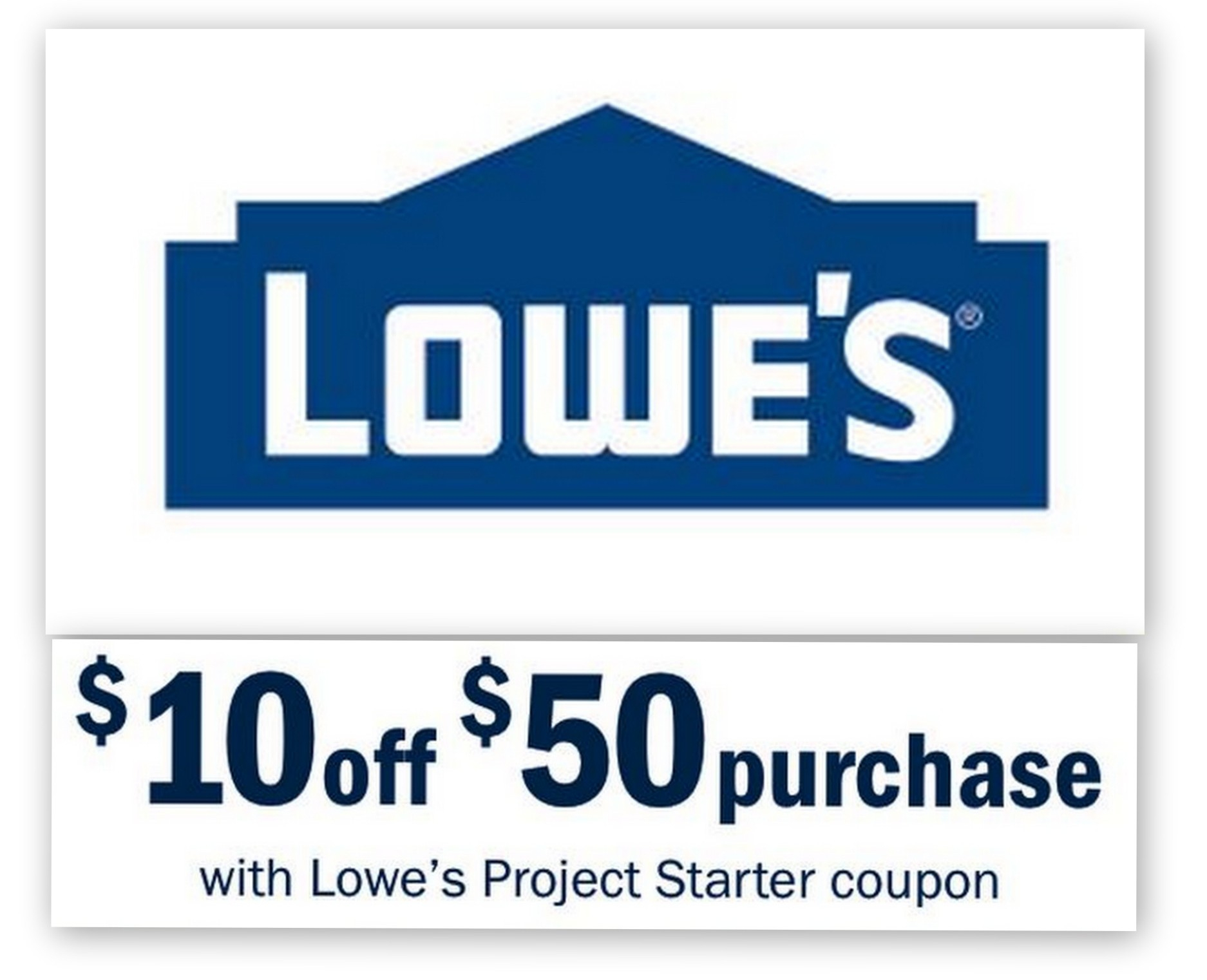 Lowes: $10 Off $50 Entire Purchase Printable Coupon - Lowes Coupon Printable Free