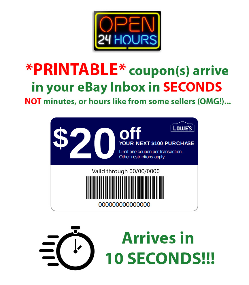 Lowes $20 Off $100 * Printable * 1Coupon~10 Seconds Delivery~ In - Lowes Coupons 20 Free Printable