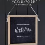Make This Easy And Inexpensive Diy Wooden Chalkboard Welcome Sign   Free Printable Welcome Sign Template
