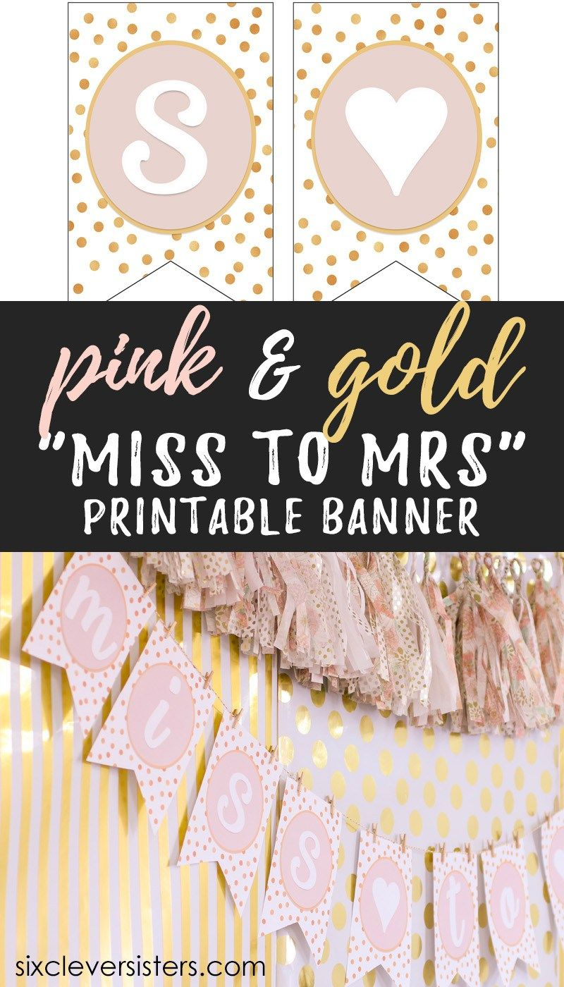 Miss To Mrs Banner - Free Printable | {Wedding Bells} | Pinterest - Free Bridal Shower Printable Decorations