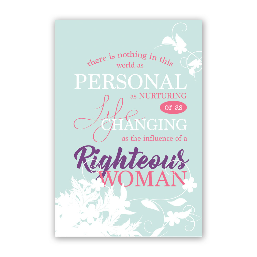 Mother&amp;#039;s Day Card - Righteous Woman Printable In Free Lds Printables - Free Printable Mothers Day Cards No Download