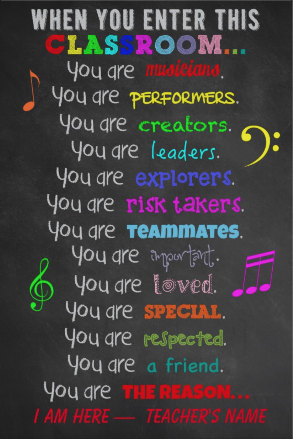 Music Teacher Poster - When You Enter This Classroom Decorative - Free Printable Music Posters