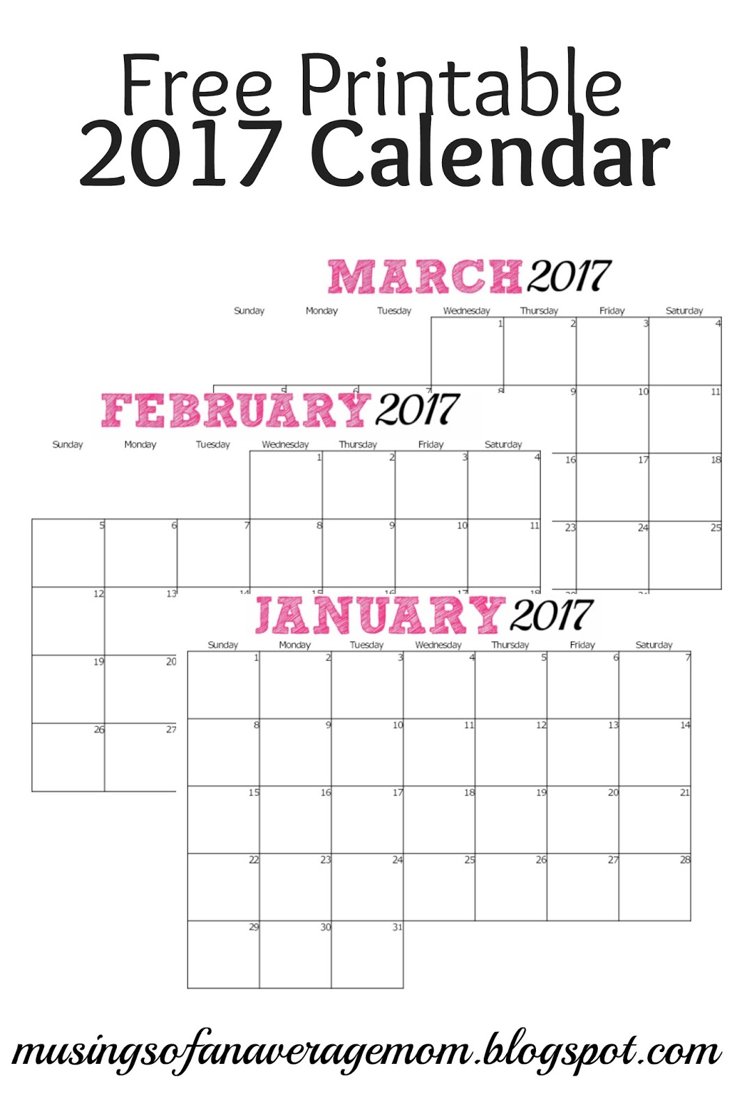 Musings Of An Average Mom: 2017 Monthly Calendars - Free 2017 Printable