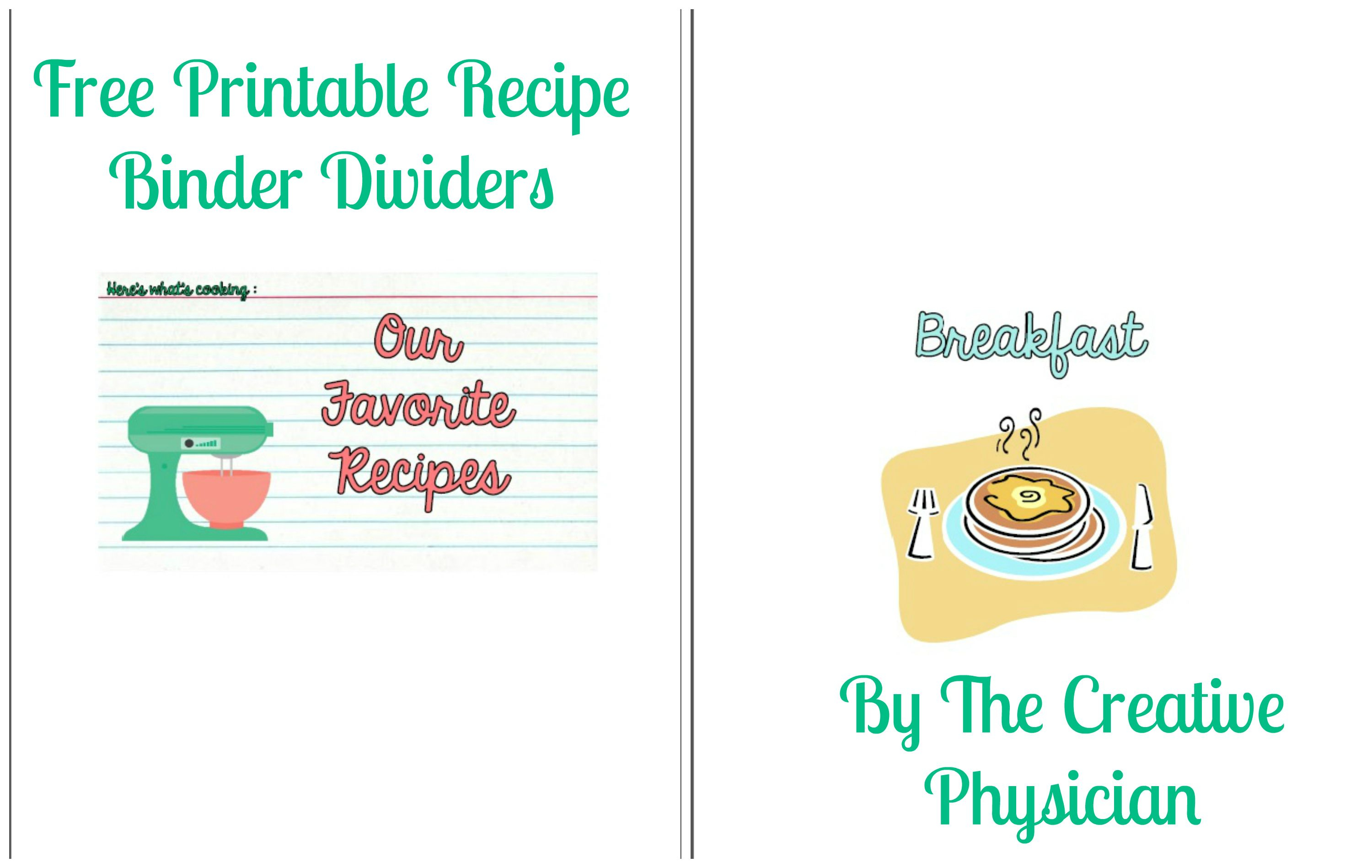 My Epic Return, And Gift To You: Free Printable Recipe Binder - Free Printable Recipe Dividers
