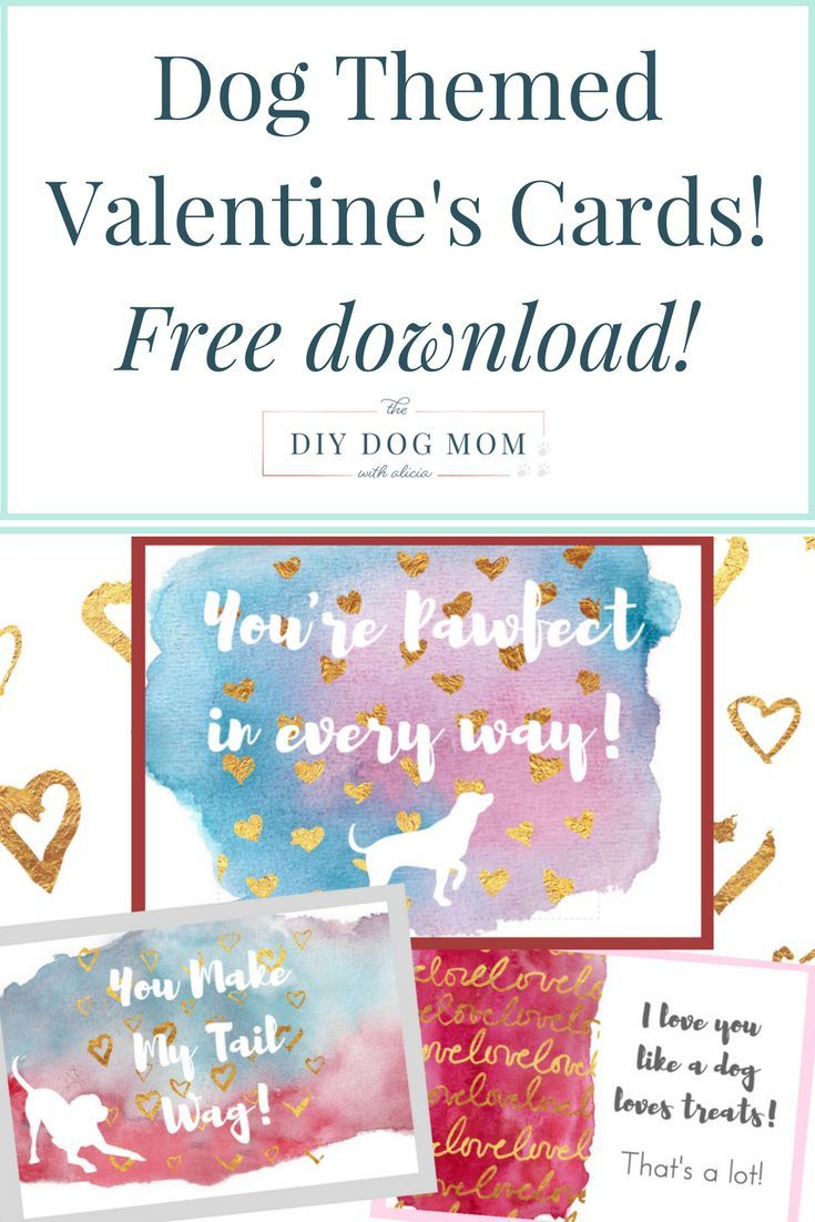 New Download! Dog Themed Valentine&amp;#039;s Day Cards | Dog Blogger Friends - Free Printable Mothers Day Card From Dog