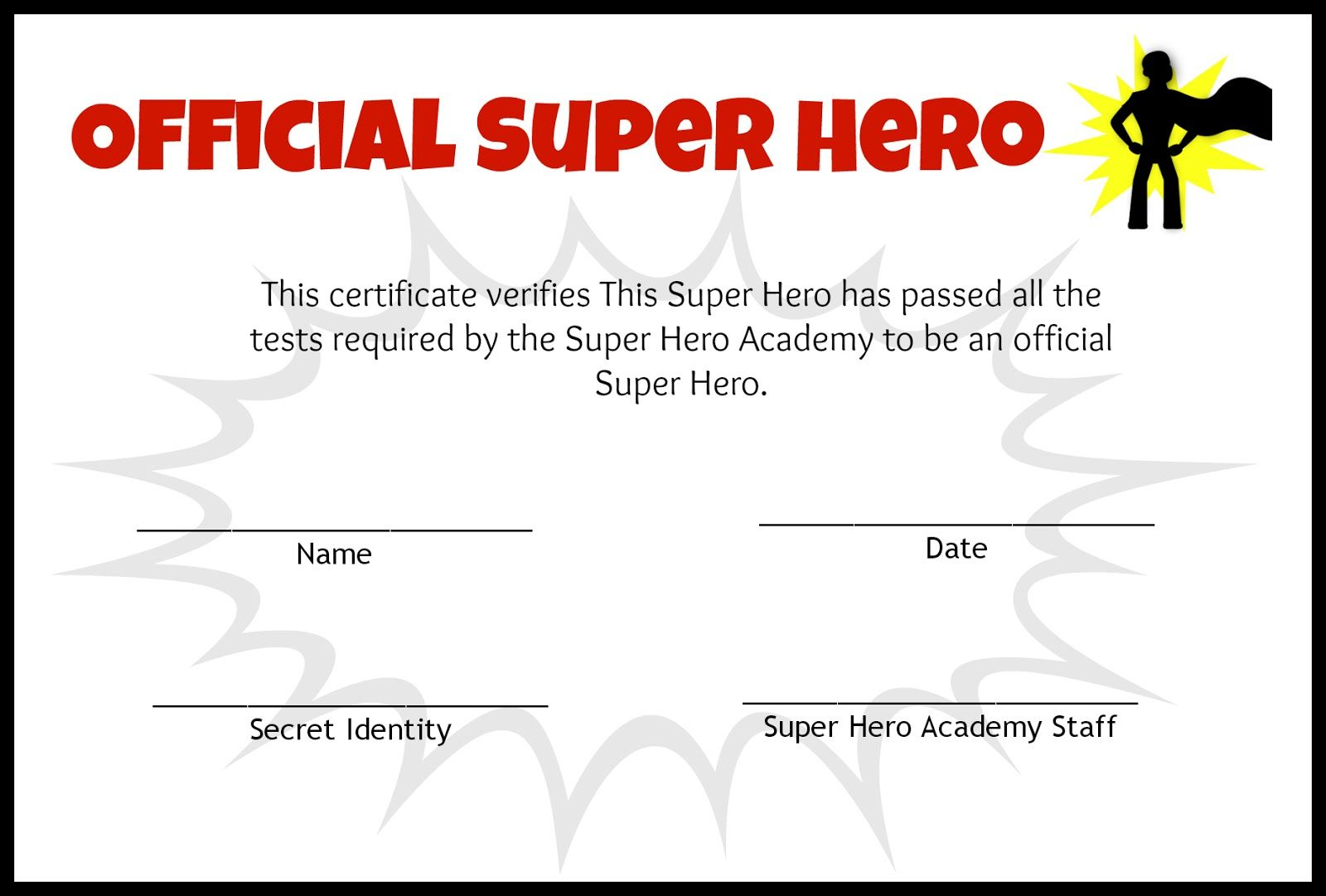 Pinian Hudson On Art In 2019 | Pinterest | Super Hero Day, Super - Free Printable Superhero Certificates