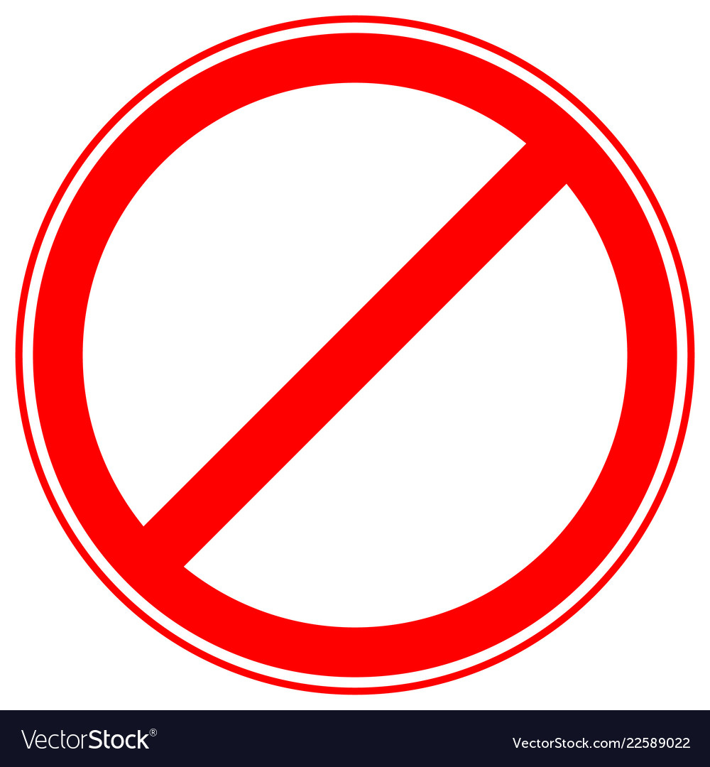 Printable Restriction Prohibition Signs Royalty Free Vector - Free Printable No Entry Sign