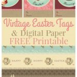 Printable Vintage Easter Gift Tags & Digital Paper | Easter   Free Printable Vintage Easter Images